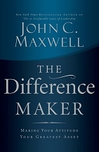 The Difference Maker by John Maxwell